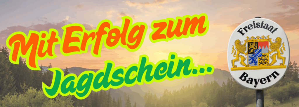 Jagdschule Bayern